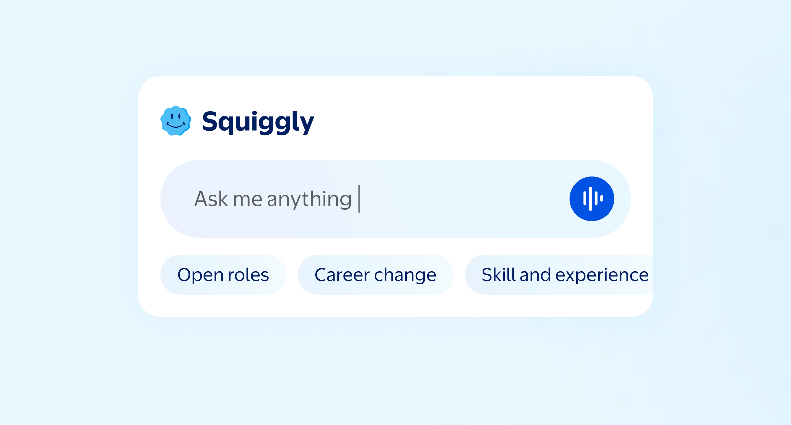 Squiggly prompt with suggested workplace tasks