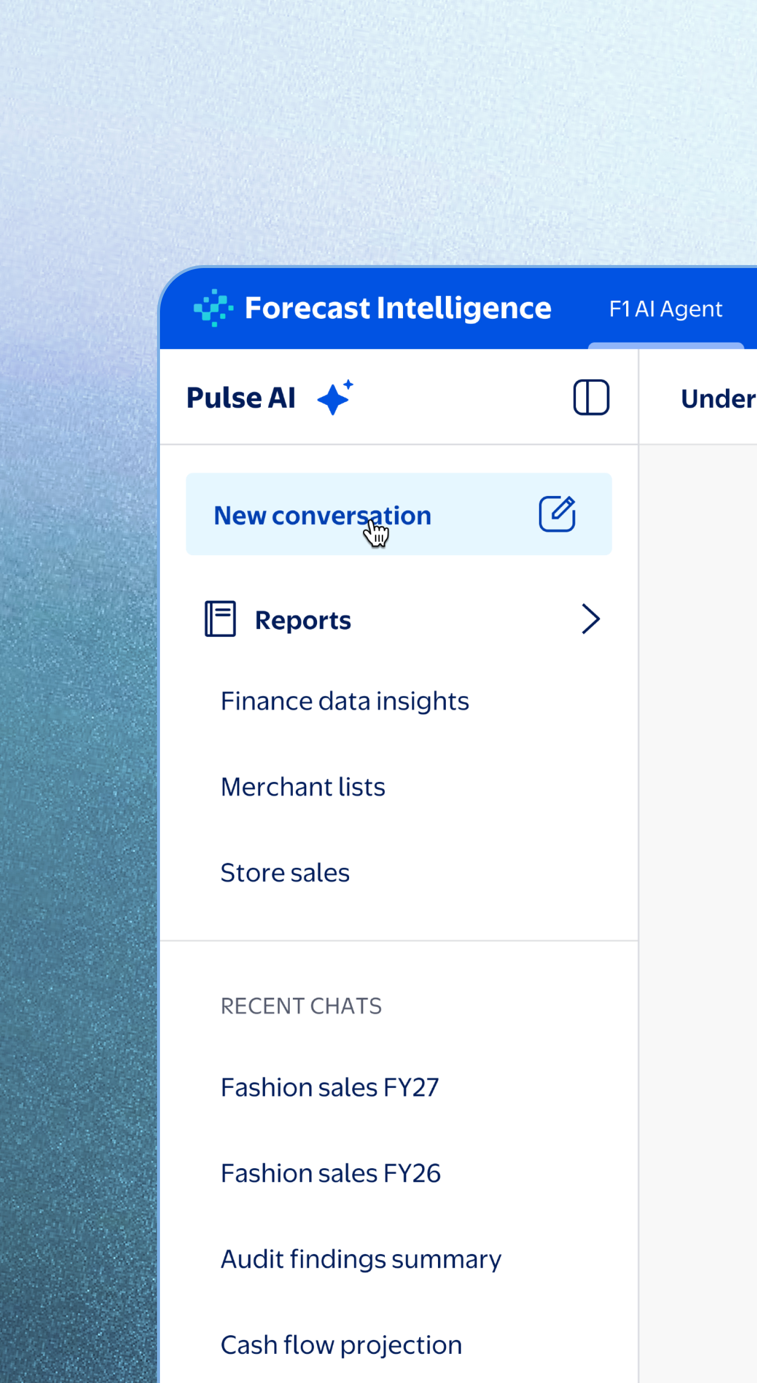 Forecast Intelligence navigation and report history
