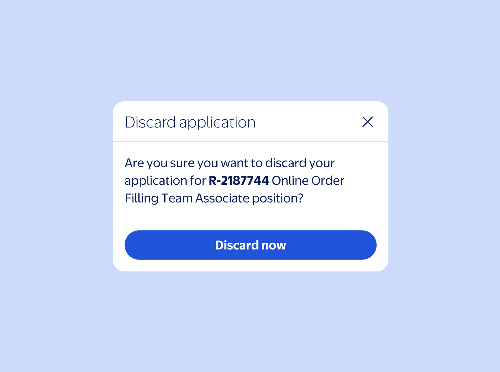 Discard application confirmation